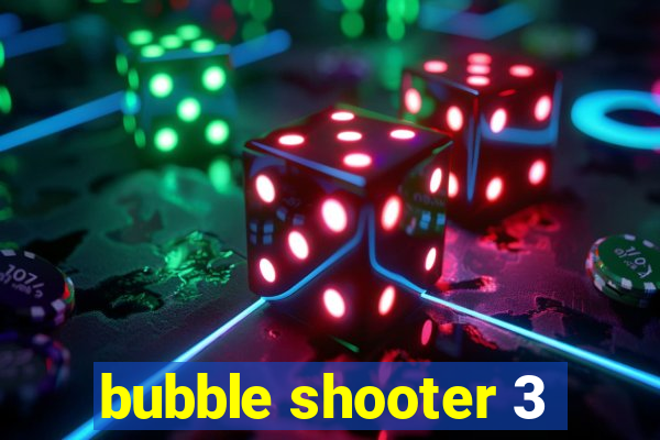 bubble shooter 3